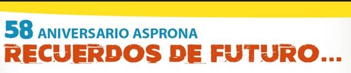 58 Aniversario ASPRONA