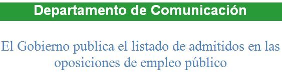 El Gobierno publica el listado de admitidos en las oposiciones de empleo público